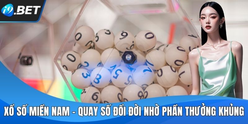 Xổ Số Miền Nam