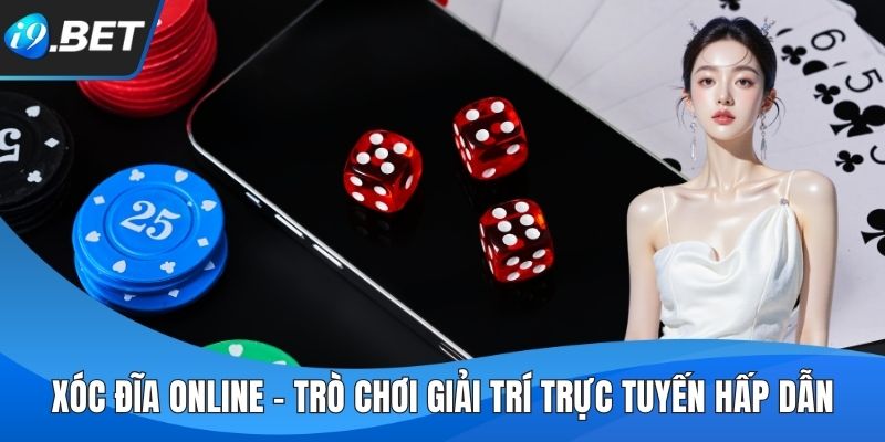 Xóc Đĩa Online